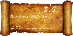 Mikulecz Sándor névjegykártya